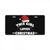 this girl loves christmas License Plate