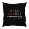 Heal Cancer Throw Pillow