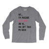 Yes...I'm Pregnant.It's a Girl! And No...You Can't Touch My Belly! Long Sleeve Shirts