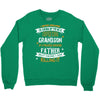 Super Cool Grandson Of A Freaking Awesome Father Crewneck Sweatshirt