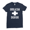 orgasm donor funny Ladies Fitted T-Shirt