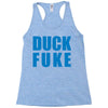 duck fuke Racerback Tank