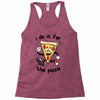 i do it for the pizza Racerback Tank