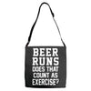 beer runs does that count as exercise funny Adjustable Strap Totes