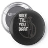bike 'til you barf Pin-back button