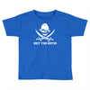 hey you guys Toddler T-shirt