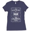 The Legendary Dad World Champion Father Ladies Fitted T-Shirt