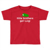 little brothers get luigi Toddler T-shirt