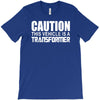 caution this vehicle T-Shirt