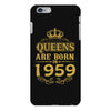 queens are born in 1959 iPhone 6 Plus/6s Plus Case
