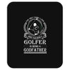 Golfer Godfather Mousepad