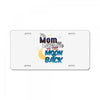 mom moon&amp;back License Plate