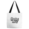 you got this Tote Bags