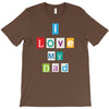 I Love my Dad T-Shirt