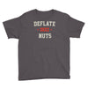 deflate deez nuts Youth Tee