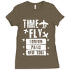 TIME TO FLY TO LONDON PARIS NEW YORK Ladies Fitted T-Shirt