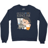 science fair Crewneck Sweatshirt