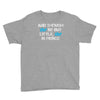 and though she be but little, she is fierce Youth Tee
