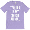 tequila is my spirit animal T-Shirt