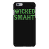 wicked smaht funny (2) iPhone 6 Plus/6S Plus Case