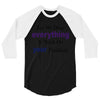 drop everything 3/4 Sleeve Shirt