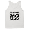 frankie says relax t shirt Tank Top