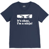 it's ok i'mk a ninja V-Neck Tee