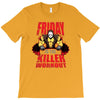killer workout friday T-Shirt