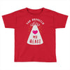you abducted my heart Toddler T-shirt