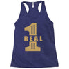 real one Racerback Tank
