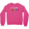Kindergarten Teacher Crewneck Sweatshirt
