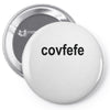 covfefe Pin-back button