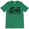 Dogs Because People Suck T-Shirt