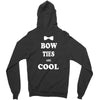 bow ties are cool Zipper Hoodie