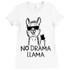 no drama llama Ladies Fitted T-Shirt
