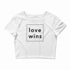 Love Wins Crop Top