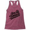 lomited edition Racerback Tank