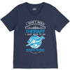 I Don't Need Therapy Just to Go Scuba Diving V-Neck Tee