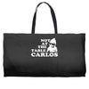 not at the table carlos hangover Weekender Totes