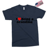 i love being a grandma Exclusive T-shirt