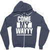 come my way Zipper Hoodie