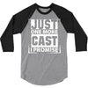 Just One More Cast I Promise 3/4 Sleeve Shirt