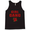 Girl Gang Tank Top