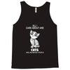 all i care about are cats and like 3 people Tank Top