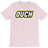 ouch T-Shirt