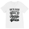 Don't Be Jealous I Know My Wife Is Smokin' Hot but She Can't Help It V-Neck Tee