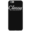 classy but i cuss a little iPhone 6/6s Case