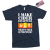 funny i make cider disappear, ideal gift or birthday present. Exclusive T-shirt