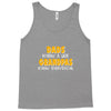 grandpa gift grandpas know Tank Top