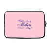 happy mother s day Laptop sleeve